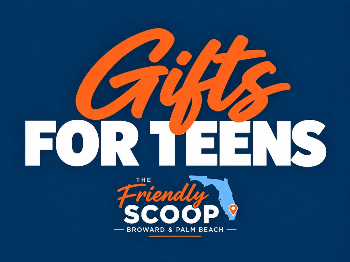 Gifts for Teens cover with The Friendly Scoop Broward & Palm Beach branding