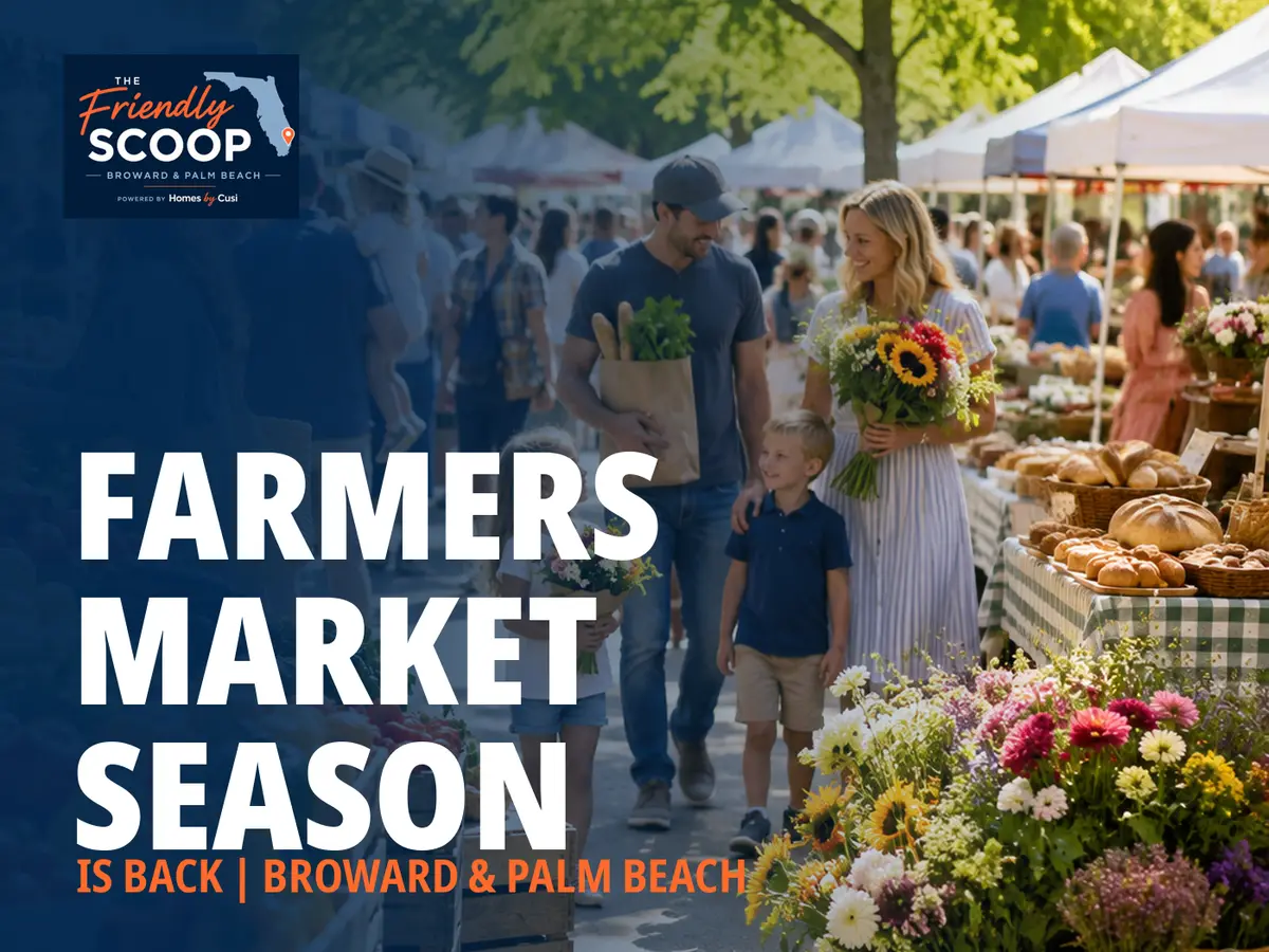 The Friendly Scoop cover: white headline FARMERS MARKET SEASON and orange line IS BACK, BROWARD & PALM BEACH over a family walking through an outdoor farmers market with bread, flowers and produce stalls