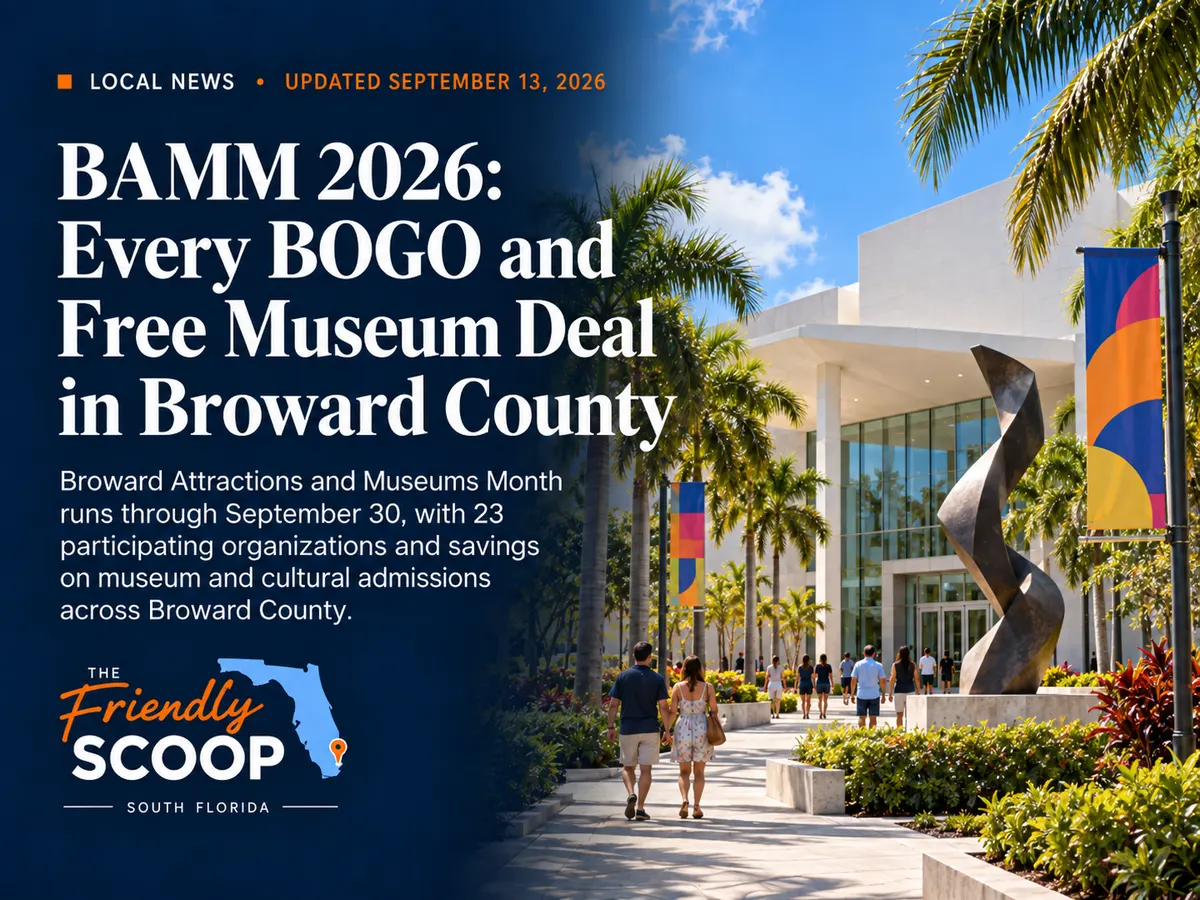 The Friendly Scoop cover graphic for a guide to Broward Attractions and Museums Month 2026 buy one get one free and free admission deals