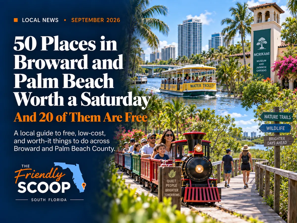 The Friendly Scoop cover graphic for a guide to 50 places to visit in Broward and Palm Beach County, 20 of them free